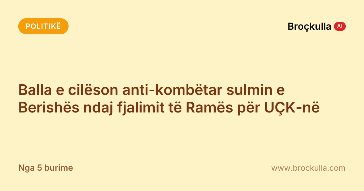 Balla e cilëson anti-kombëtar sulmin e Berishës ndaj fjalimit të Ramës për UÇK-në