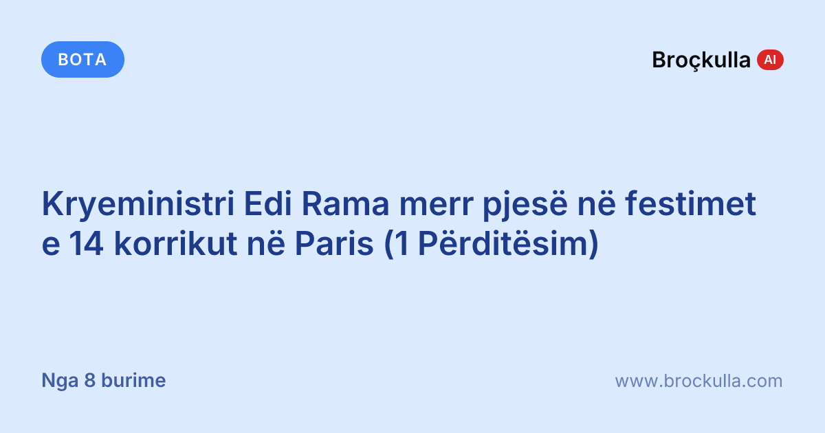 Kryeministri Edi Rama merr pjesë në festimet e 14 korrikut në Paris (1 Përditësim)