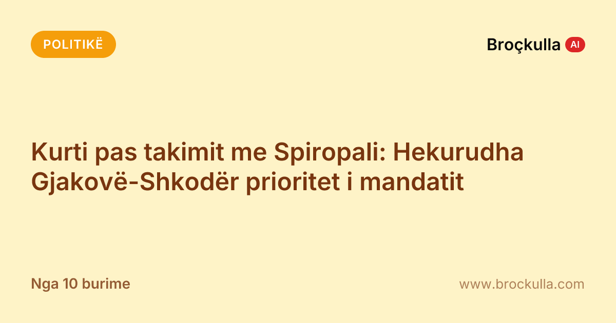 Kurti pas takimit me Spiropali: Hekurudha Gjakovë-Shkodër prioritet i mandatit