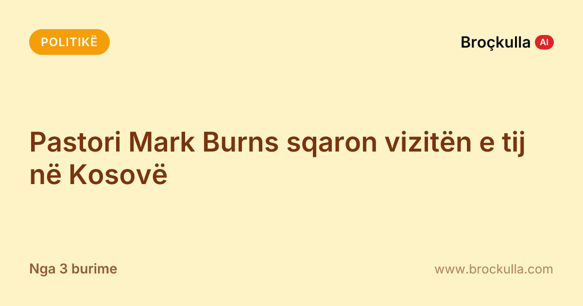 Pastori Mark Burns sqaron vizitën e tij në Kosovë