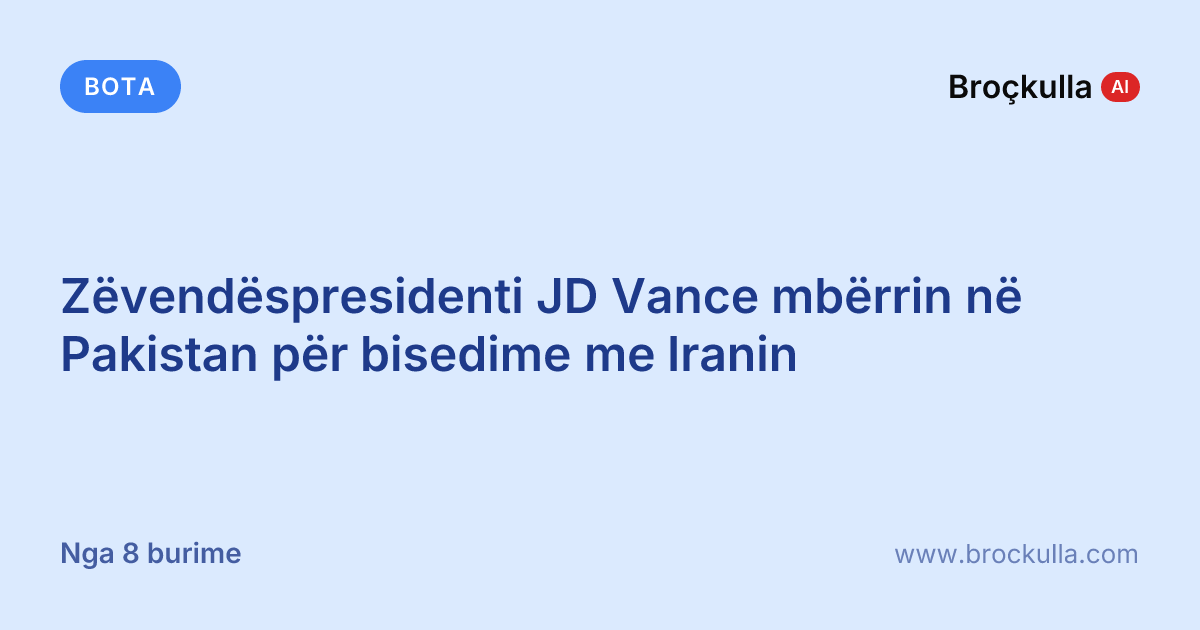 Zëvendëspresidenti JD Vance mbërrin në Pakistan për bisedime me Iranin